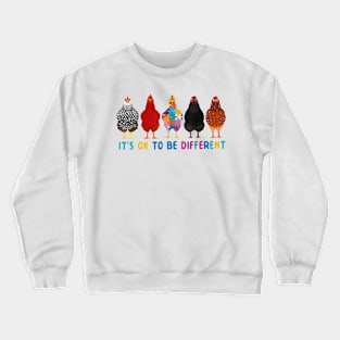 It's Ok To Be Different Cute Chickens Autism Awareness Crewneck Sweatshirt